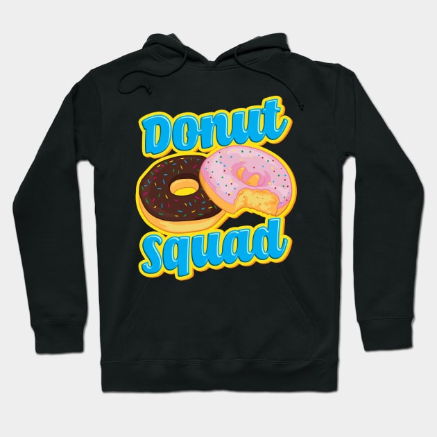 Funny Donut Squad Hilarious Donut Obsessed Pun Hoodie by theperfectpresents